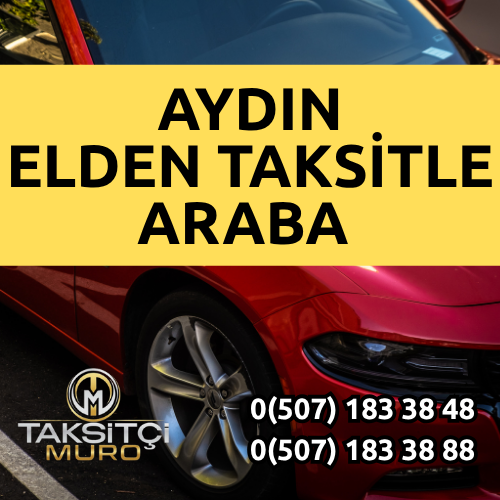 Aydın Senetle Araba | Taksitçi Muro’dan Aydın’a Araç Teslimatı